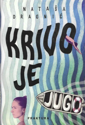 Nataša Dragnić: Krivo je jugo