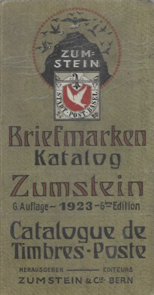 Zumstein – Briefmarken Katalog: 6. Auflage - 1923