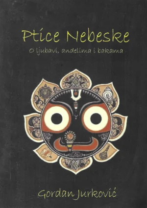 Gordan Jurković: Ptice Nebeske