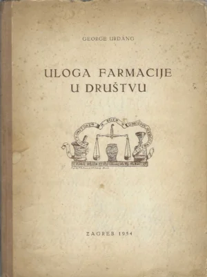 George Urdang: Uloga farmacije u društvu