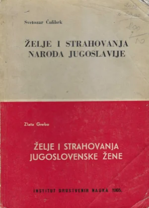 Svetozar Ćulibrk: Želje i strahovanja naroda Jugoslavije
