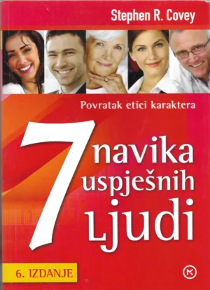 Stephen R. Covey: 7 navika uspješnih ljudi