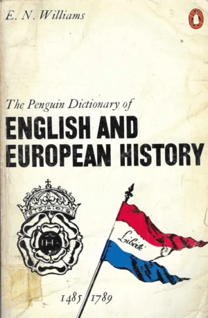 E. N. Williams: The Penguin Dictionary of English and European History