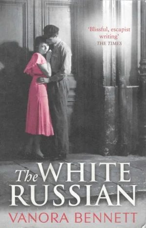 Vanora Bennett: The White Russian