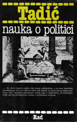 Ljubomir Tadić: Nauka o politici