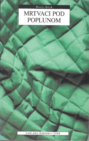 Boris Beck: Mrtvaci pod poplunom