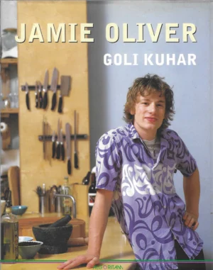 Jamie Oliver: Goli kuhar