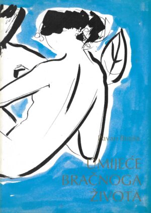 Pavao Brajša: Umijeće bračnog života