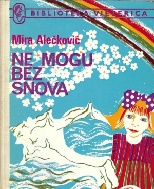 Mira Alečković: Ne mogu bez snova