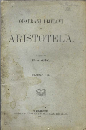 dr. August Musić: Odabrani dijelovi iz Aristotela