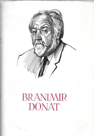 Branimir Donat: Izabrana djela