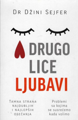 Dr Jeanne Safer: Drugo lice ljubavi