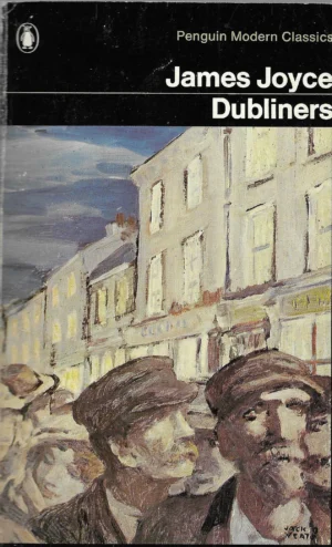 James Joyce: Dubliners
