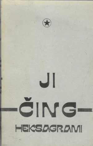 Rade Sibila: Ji Čing heksagrami