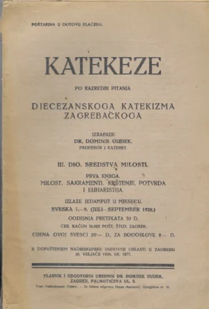 dr. Dominik Gudek: Katekeze, 3. dio, sredstva milosti, prva knjiga