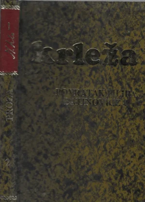 Miroslav Krleža: Povratak Filipa Latinovića