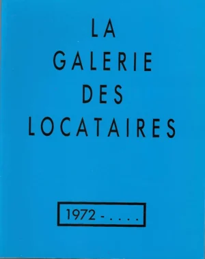 La galerie des locataires