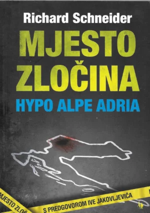 Richard Schneider: Mjesto zločina, Hypo Alpe Adria