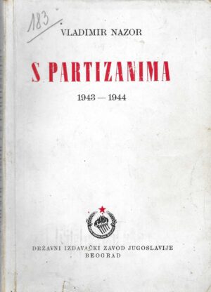 Vladimir Nazor: S partizanima