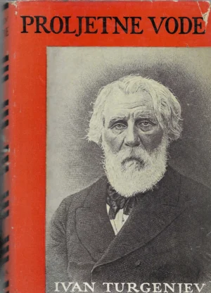 Ivan Turgenjev: Proljetne vode