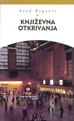 Sead Begović: Književna otkrivanja