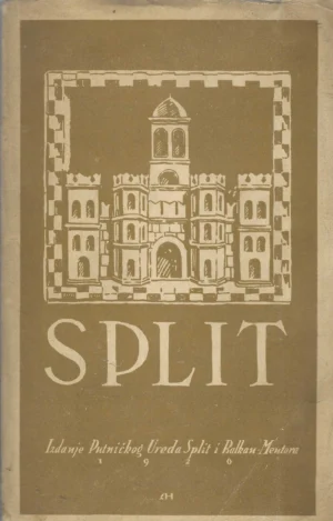 Split: Izdanje Putničkog ureda Split i Balkan Mentora