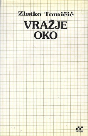 Zlatko Tomičić: Vražje oko