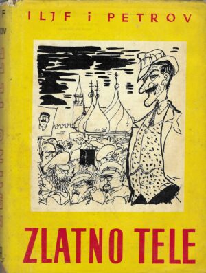 Iljf i Petrov: Zlatno tele