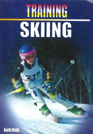 Barth/Brühl: Training skiing