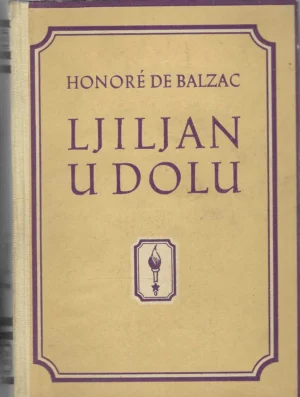 Honoré de Balzac: Ljiljan u dolu