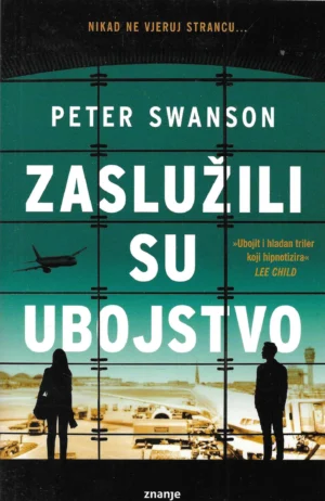 Peter Swanson: Zaslužili su ubojstvo