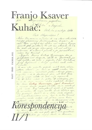 Franjo Ksaver Kuhač: Korespondencija II/1
