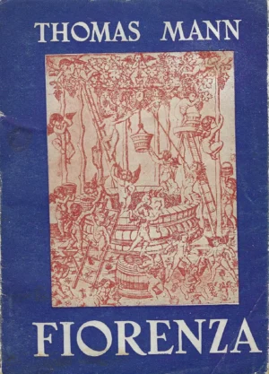 Thomas Mann: Fiorenza