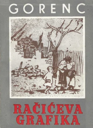 Marcel Gorenc: Račićeva grafika