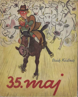 Erich Kästner: 35. maj