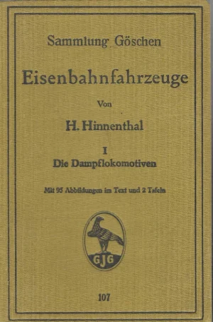 Sammlung Göschen: Eisenbahnfahrzeuge von H. Hinnenthal