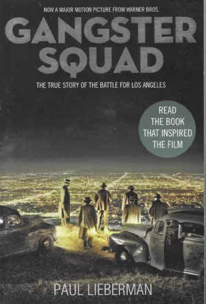 Paul Liberman: Gangster squad