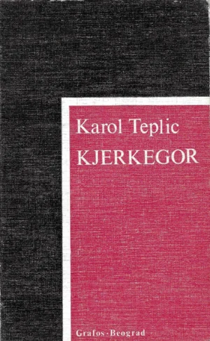 Karol Teplic: Kjerkegor