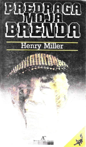 Hnery Miller: Predraga moja Brenda