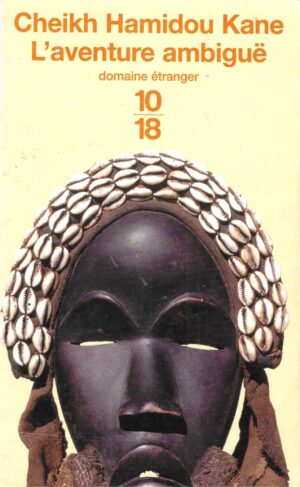 Cheikh Hamidou Kane: L'Aventure ambiguë