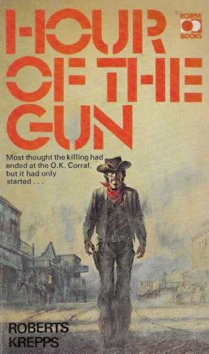 Robert Krepps: Hour of the Gun