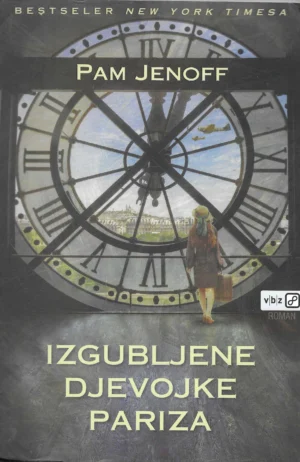 Pam Jenoff: Izgubljene djevojke Pariza