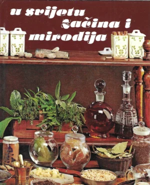 U svijetu začina i mirodija
