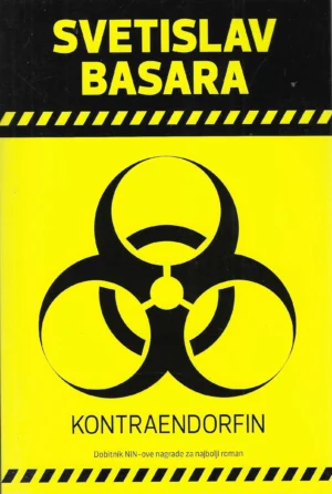 Svetislav Basara: Kontraendorfin