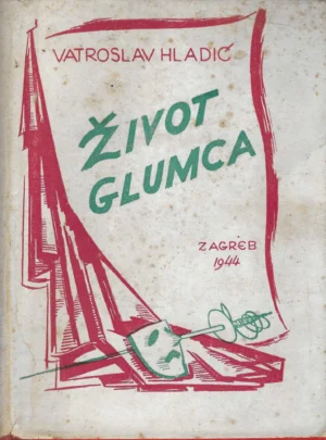 Vatroslav Hladić: Život glumca