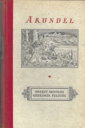 Kenneth Roberts: Arundel (band 1&2)