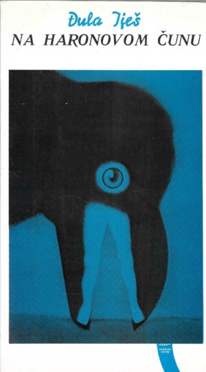 dula-ljes-na-haronovom-cunu