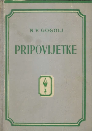 N.V. Gogolj: Pripovijetke