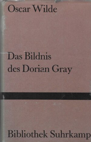 Oscar Wilde: Das Bildnis des Dorian Gray