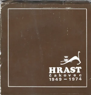 HRAST Čakovec, 1949.-1974.